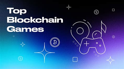 nft and blockchain games|19 Top Blockchain Games to Know .